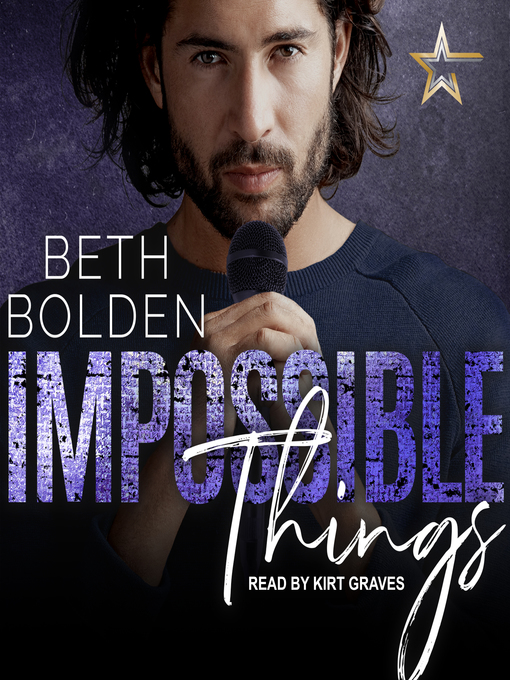 Title details for Impossible Things by Beth Bolden - Available